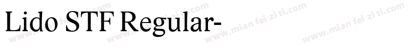 Lido STF Regular字体转换